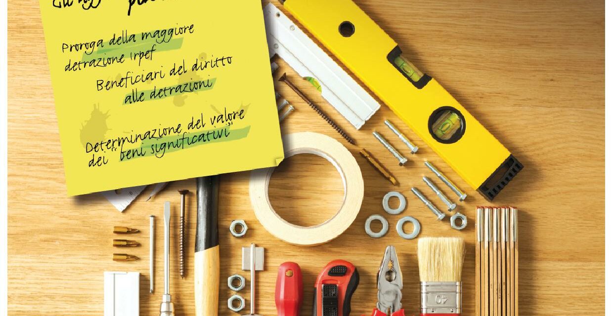 RISTRUTTURAZIONI EDILIZIE: aggiornata la Guida Fiscale